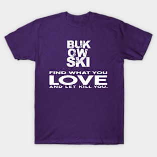 Bukowski T-Shirt